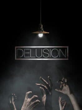 Delusion