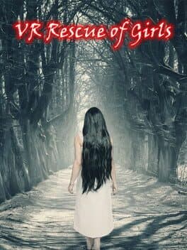 VR Rescue of Girls