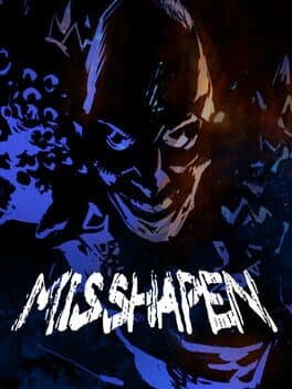 Misshapen