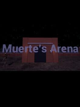Muerte's Arena