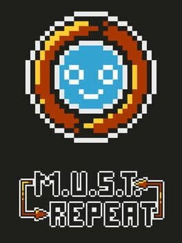 M.U.S.T. Repeat
