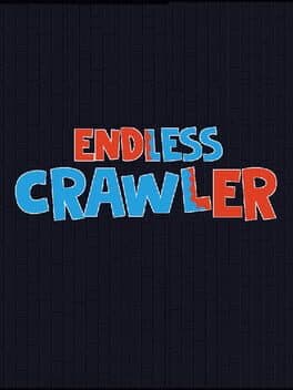 Endless Crawler