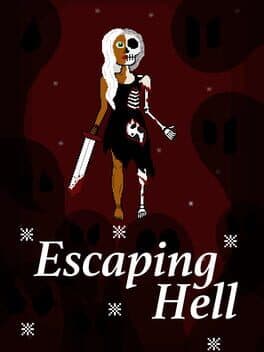 Escaping Hell