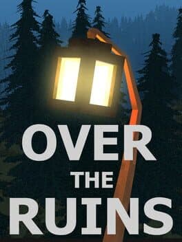 Over the Ruins