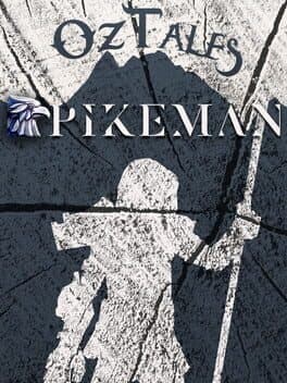 OzTales Pikeman