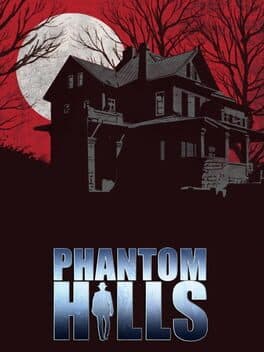 Phantom Hills