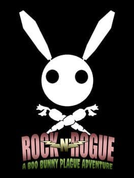 Rock-n-Rogue A Boo Bunny Plague Adventure