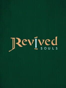 Revived Souls