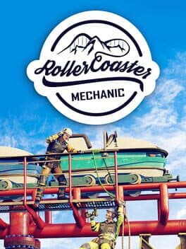 Rollercoaster Mechanic