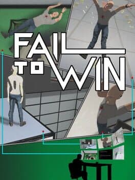 Fail to Win