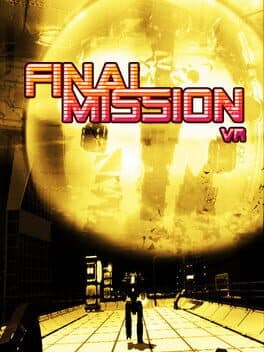Final Mission VR