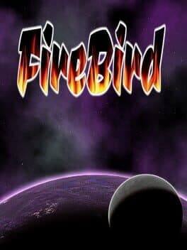 Firebird - Steam version
