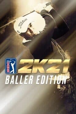 PGA Tour 2K21: Baller Edition