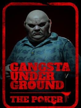 Gangsta Underground: The Poker