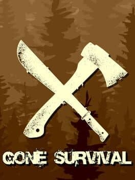 Gone: Survival
