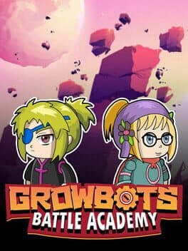 Growbots: Battle Academy