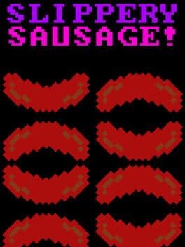 Slippery Sausage