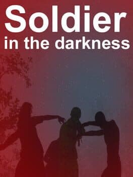 Soldier in the darkness