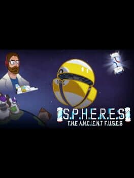 Spheres: The Ancient Fuses