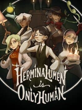 Hermina Lumen is Only Human