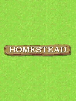 Homestead
