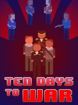 Ten Days to War