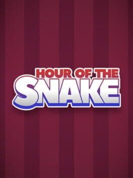 Hour of the Snake