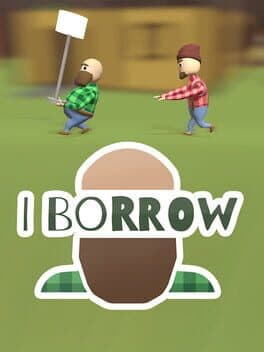 I Borrow