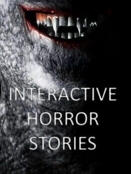 Interactive Horror Stories