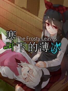 The Frosty Leaves