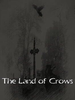 The Land of Crows