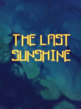 The Last Sunshine