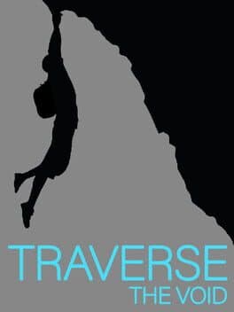 Traverse the Void