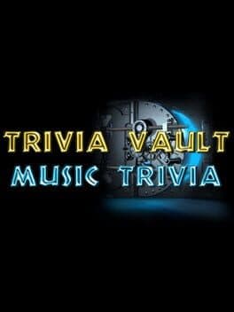 Trivia Vault: Music Trivia