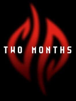 Two Months