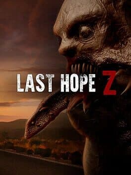 Last Hope Z - VR