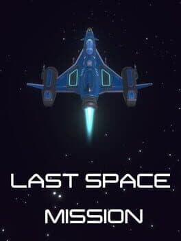 Last Space Mission