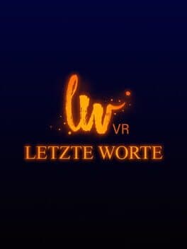 Letzte Worte VR