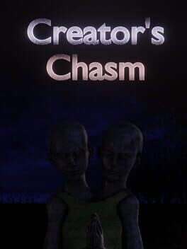 Creator's Chasm