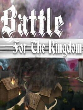 Battle for the Kingdom