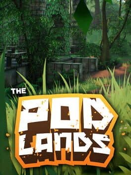 The Podlands