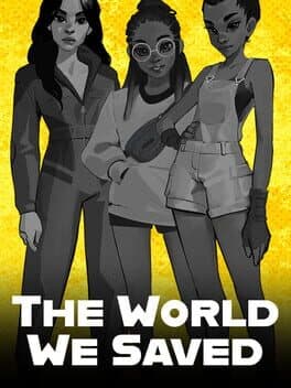 The World We Saved