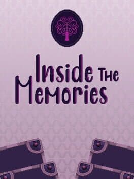 Inside the Memories