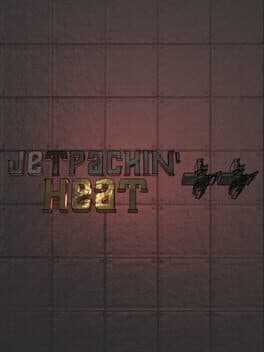 Jetpackin' Heat++