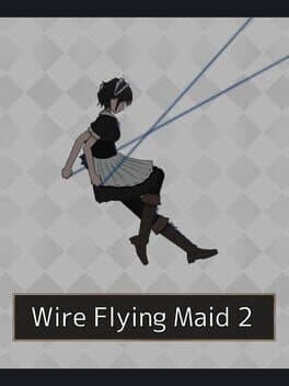 Wire Flying Maid 2