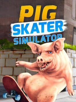 Pig Skater Simulator