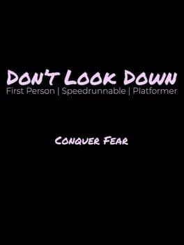 Don't Look Down