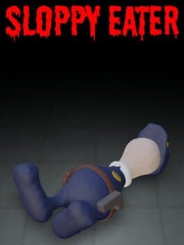 Sloppy Eater