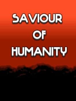 Saviour of Humanity