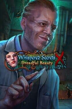 Whispered Secrets: Dreadful Beauty